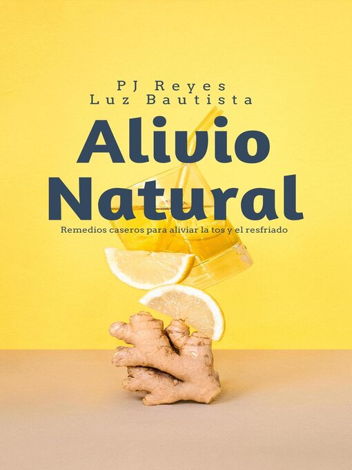 Title details for Alivio Natural by PJ Reyes - Available